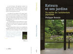 Katsura et ses jardins – Un mythe de l’architecture japonaise - Philippe Bonnin (Arléa, Paris, 2019, 335 pages)